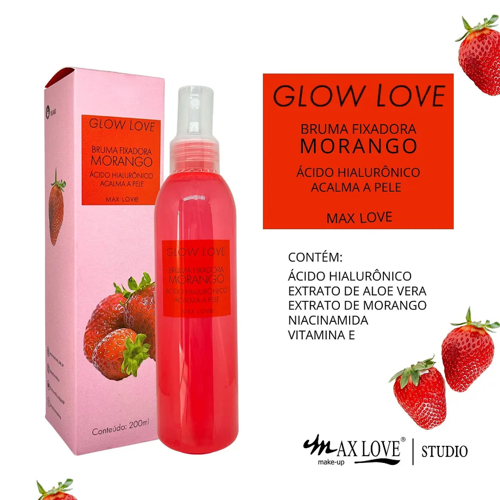 Bruma Fixadora Glow Morango Max Love