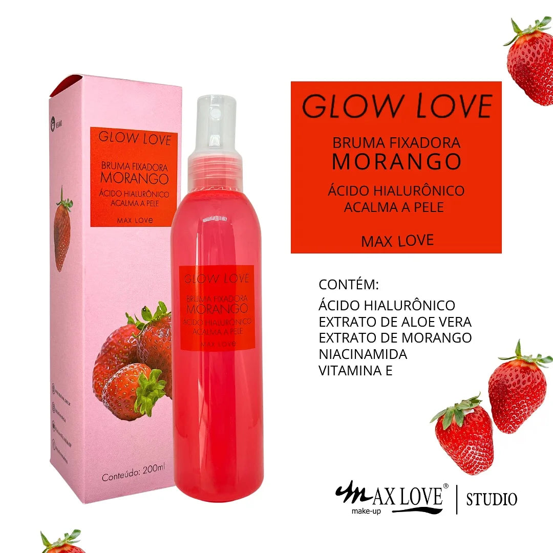 Bruma Fixadora Glow Morango Max Love